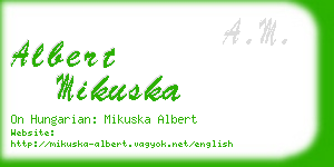 albert mikuska business card